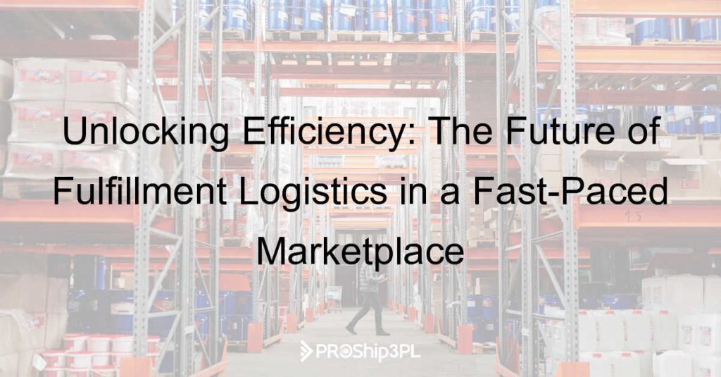 fulfillment logistics