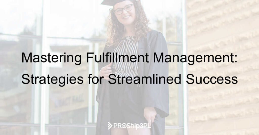 fulfillment management